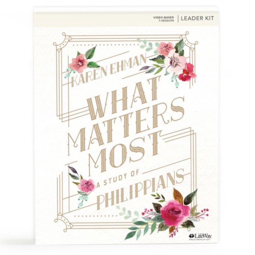 Women’s Bible Study Kit-“What Matters Most - A Study of Philippians” Karen Ehman